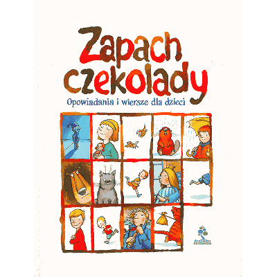 opowiadania i wiersze dla dzieci, Grzegorz Kasdepke, Natalia Usenko, Wanda Chotomska, Joanna Kulmowa, Joanna Papuzińska, Hanna Januszewska, Marek Bartkowicz, Małgorzata Strękowska-Zaremba, Wiera Badalska, Dorota Suwalska, Maria Terlikowska, Zofia Beszczyńska, Agnieszka Tyszka, Laura Łącz, Dorota Gellner, Anna Onichimowska, najwspanialsi polscy autorzy, ilustracje