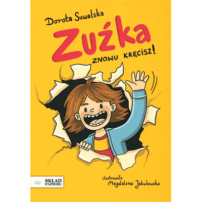 Znowu kręcisz Zuźka wydawnictwo Skład Papieru